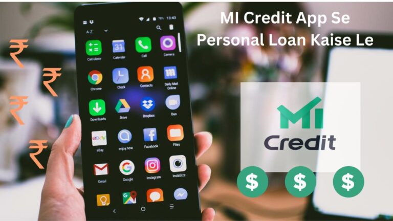 MI Credit Se Loan Kaise Le | MI Credit से 3 लाख का लोन ले